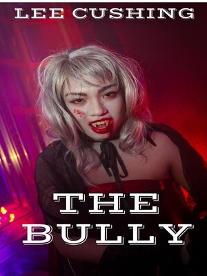cover image of The Bully